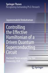 Controlling the Effective Hamiltonian of a Driven Quantum Superconducting Circuit