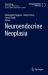Neuroendocrine Neoplasia