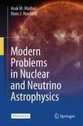 Modern Problems in Nuclear and Neutrino Astrophysics