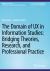 The Domain of Ux in Information Studies : Bridging Theories, Research, and Professional Practice The Domain of Ux in Information Studies : Bridging Theories, Research, and Professional Practice
