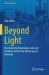 Beyond Light : The Industrial Beginnings and Early Evolution of Electron Microscopy in Germany