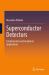 Superconducting Detectors : Fundamentals and Analytical Applications