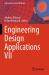 Engineering Design Applications VII
