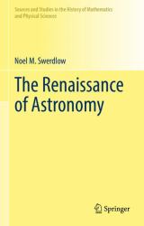The Renaissance of Astronomy