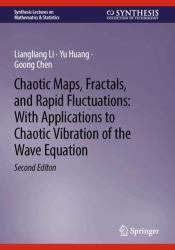Chaotic Maps : Dynamics, Fractals, and Rapid Fluctuations