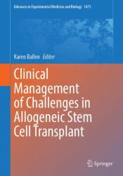 Clinical Management of Challenges in Allogeneic Stem Cell Transplant