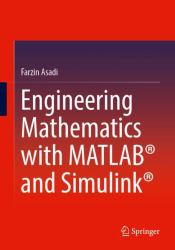 Engineering Mathematics with MATLAB® and Simulink®