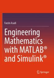 Engineering Mathematics with MATLAB and Simulink