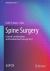 Spine Surgery : General Considerations and Fundamental Concepts Vol. 1