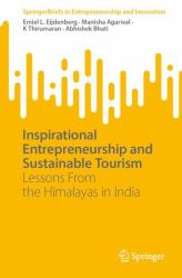 Inspirational Entrepreneurship and Sustainable Tourism : Lessons from the Himalayas in India