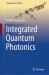 Integrated Quantum Photonics