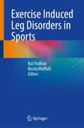 Exercise Induced Leg Disorders in Sports