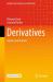 Derivatives : Options and Futures