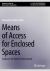 Means of Access for Enclosed Spaces : Guidance for Marine Professionals