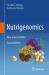 Nutrigenomics : How Science Works
