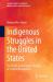 Indigenous Struggles in the United States : The Divide-And-Conquer Strategy of Federal Recognition