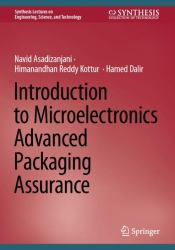 Introduction to Microelectronics Advanced Packaging Assurance
