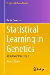 Statistical Learning in Genetics : An Introduction Using R