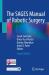 The SAGES Manual of Robotic Surgery