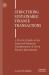 Structuring Sustainable Finance Transactions : A Practical Guide to the Legal and Financial Considerations of Green Finance Instruments