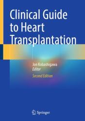 Clinical Guide to Heart Transplantation