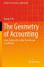 The Geometry of Accounting : From Debits and Credits to Cartesian Coordinates The Geometry of Accounting : From Debits and Credits to Cartesian Coordinates