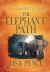 Tales of the Protectors : The Elephant Path Tales of the Protectors : The Elephant Path