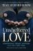 Unsheltered Love : Homelessness, Hunger and Hope in a City under Siege Unsheltered Love : Homelessness, Hunger and Hope in a City under Siege