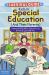 The Survival Guide for Kids in Special Education (and Their Parents) : Understanding What Special Ed Is and How It Can Help You