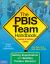 The PBIS Team Handbook : Setting Expectations and Building Positive Behavior