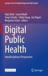 Digital Public Health : Interdisciplinary Perspectives