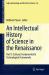An Intellectual History of Science in the Renaissance : Part II: Cultural, Fundamental and Technological Frameworks