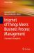Internet of Things Meets Business Process Management : A Synergistic Integration