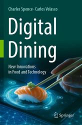 Digital Dining : New Innovations in Food and Technology