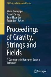 Proceedings of Gravity, Strings and Fields : A Conference in Honour of Gordon Semenoff