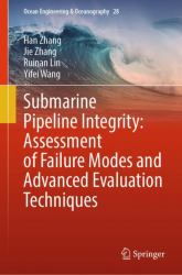 Submarine Pipeline Integrity: Assessment of Failure Modes and Advanced Evaluation Techniques