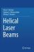 Helical Laser Beams