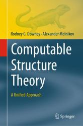 Computable Structure Theory : A Unified Approach