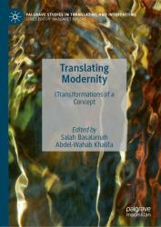 Translating Modernity : (Trans)formations of a Concept