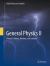 General Physics II : Practice Problems, Methods, and Solutions