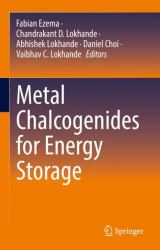 Metal Chalcogenides for Energy Storage
