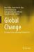 Global Change : Ecosocial Crisis and Future Perspectives
