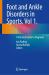 Foot and Ankle Problems in Sport : A Practical Guide to Diagnosis
