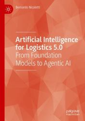 Artificial Intelligence for Logistics 5. 0 : From Foundation Models to Agentic AI