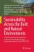 Sustainability Across the Built and Natural Environments : Selected Papers from the International Conference of Sustainable Ecological Engineering Design for Society (SEEDS) 2022