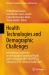 Health Technologies and Demographic Challenges : International Conference on Demographic Transition, Health, and Technologies 2025 (ICDTHT25), February 13-14, Salinas, Ecuador, Vol 2