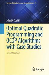 Optimal Quadratic and QCQP Algorithms with Case Studies