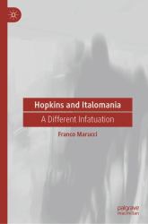 Hopkins and Italomania : A Different Infatuation