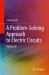 A Problem-Solving Approach to Electric Circuits III