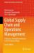 Global Supply Chain and Operations Management : A Decision-Oriented Introduction to the Creation of Value